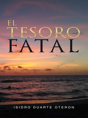 cover image of El tesoro fatal